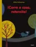 AudioLibro ¡Corre a Casa, Ratoncito! de Britta Teckentrup