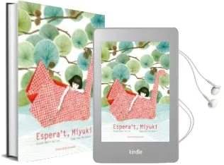 Descargar AudioLibro Espera t, Miyuki de Roxane Marie Galliez año 2016
