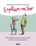 AudioLibro Explica-M ho: 101 Preguntes Fetes per Nens i Nenes Sobre un Tema Apassionant de Katharina Von Der Garten