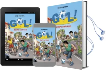 Descargar AudioLibro ¡Gol! 36 :¡Equipo Sorpresa! de Luigi Garlando año 2016