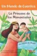 AudioLibro La Princesa de los Manantiales (un Mundo de Cuentos ) de Varios Autores