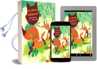 Descargar AudioLibro La Rabosa Malfaenera de Almudena Frances año 2016