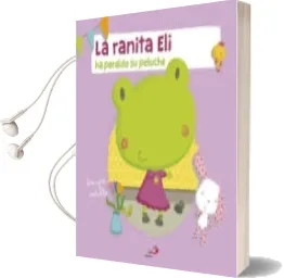 Descargar AudioLibro La Ranita eli ha Perdido su Peluche de Berengere Motuelle año 2016