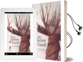 Descargar AudioLibro Los Sueños de Gaudí de Pedro Villar Sanchez año 2016