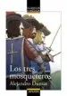 AudioLibro Los Tres Mosqueteros (Clasicos a Medida) de Alexandre Dumas