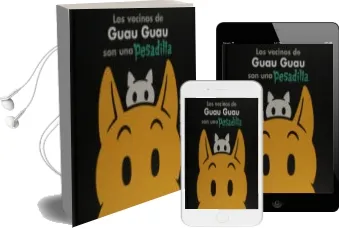 Descargar AudioLibro Los Vecinos de Guau Guau son una Pesadilla de Mark Newgarden año 2016