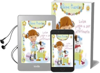 Descargar AudioLibro Luisa Juega a ser Veterinaria (Peque Cuentos) de Emilie Beaumont año 2016