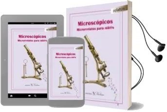Descargar AudioLibro Microscópicos Microrrelatos para Niñ@S de Varios Autores año 2016