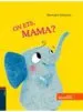 AudioLibro On Ets, Mama? de Berengere Delaporte