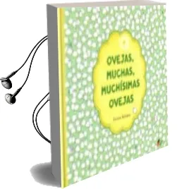 Descargar AudioLibro Ovejas, Muchas, Muchisimas Ovejas de Haluka Nohana año 2016