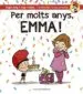 AudioLibro Per Molts Anys, Emma! de Roger Roig Cesar