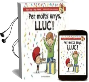 Descargar AudioLibro Per Molts Anys Lluc de Roger Roig año 2016