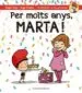 AudioLibro Per Molts Anys, Marta! de Roger Roig Cesar