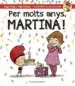 AudioLibro Per Molts Anys, Martina! de Roger Roig Cesar