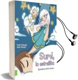 Descargar AudioLibro Sumi, la Estrellita de Raquel Mayorga Baños año 2016