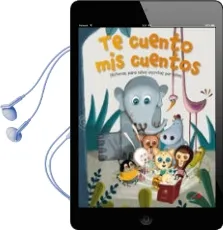Descargar AudioLibro Te Cuento mis Cuentos: Historias para Niños Escritas por Niños de Varios Autores año 2016