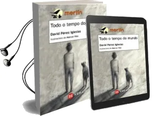 Descargar AudioLibro Todo o Tempo de Mundo de David Perez Iglesias año 2016