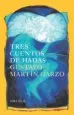 AudioLibro Tres Cuentos de Hadas de Gustavo Martin Garzo