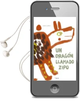 Descargar AudioLibro Un Dragon Llamado Zipo de Elena Queralt año 2016
