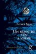 AudioLibro Un Monstro vén a Verme de Patrick Ness