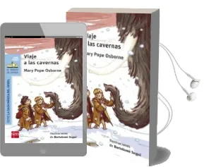 Descargar AudioLibro Viaje a las Cavernas de Mary Pope Osborne año 2016