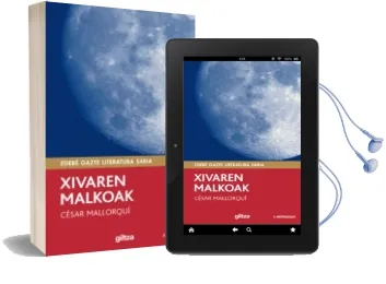 Descargar AudioLibro Xivaren Malkoak (Edebe Gazte Literatura Saria) de Cesar Mallorqui año 2016