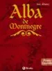 AudioLibro Alba de Montenegre (Premio Lazarillo 2007) de Luz Alvarez