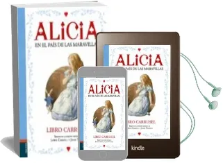 Descargar AudioLibro Alicia en el Pais de las Maravillas. Libro Carrusel de Lewis Carroll año 2016