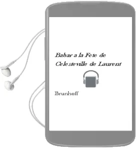 Descargar AudioLibro Babar a la Fete de Celesteville de Laurent De Brunhoff año 2016