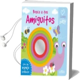 Descargar AudioLibro Busca tus Amiguitos (i Love my Baby) de Varios Autores año 2016