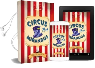 Descargar AudioLibro Circus Mirandus de Cassie Beasley año 2016