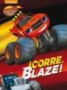 AudioLibro ¡Corre, Blaze! (Blaze y los Monster Machines) de Varios Autores