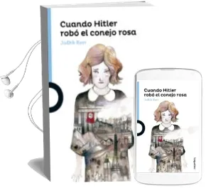 Descargar AudioLibro Cuando Hitler Robo el Conejo Rosa de Judith Kerr año 2016