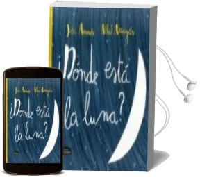 Descargar AudioLibro ¿Dónde Está la Luna? de Jordi Amenos año 2016