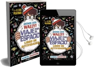 Descargar AudioLibro ¿Donde Esta Wally? Viaje por el Espacio; Libro de Actividades de Martin Handford año 2016