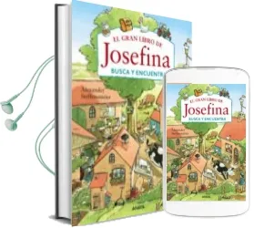 Descargar AudioLibro El Gran Libro de Josefina: Busca y Encuentra de Alexander Steffensmeier año 2016