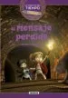 AudioLibro El Mensaje Perdido (la Maquina del Tiempo 2) de Varios Autores