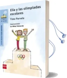 Descargar AudioLibro Elia y las Olimpiadas Escolares de Timo Parvela año 2016