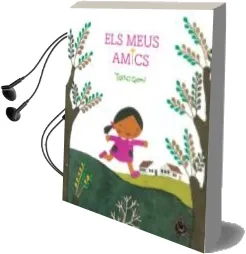 Descargar AudioLibro Els Meus Amics de Taro Gomi año 2016