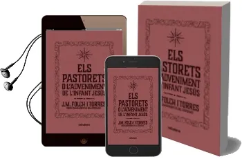 Descargar AudioLibro Els Pastorets o l Adveniment de l Infant Jesús de Josep Maria Folch I Torres año 2016