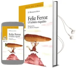Descargar AudioLibro Feliz Feroz: O Lobiño Riquiño de El Hematocritico año 2016