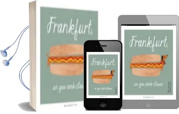 Descargar AudioLibro Frankfurt, un gos amb Classe de Mia Cassany año 2016