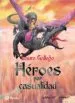 AudioLibro Heroes por Casualidad de Laura Gallego