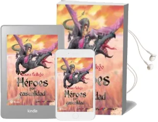 Descargar AudioLibro Heroes por Casualidad de Laura Gallego año 2016
