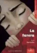 AudioLibro La Farera (Rust.) de Nuria Garrocho