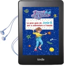 Descargar AudioLibro La Gran Guia de Junie b. per a Sobreviure a l Escola de Barbara Park año 2016