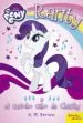 AudioLibro My Little Pony. Rarity y el Curioso Caso de Charity: Narrativa de Varios Autores