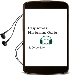 Descargar AudioLibro Pequeñas Historias. Osito de No Disponible año 2016
