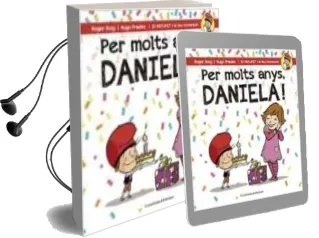 Descargar AudioLibro Per Molts Anys Daniela de Roger Roig año 2016