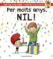 AudioLibro Per Molts Anys, nil! de Roger Roig Cesar